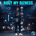 Bout My Bizness - RingFlex
